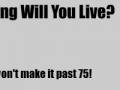 Igra How Long Will You Live?