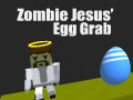 Igra Zombie Jesus Egg Grab