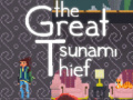 Igra The great tsunami thief