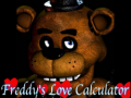 Igra Five nights at Freddy's: Freddy's Love Calculator
