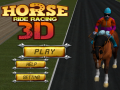 Igra Horse Ride Racing 3D