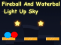 Igra Fireball And Waterball Light Up Sky