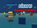 Igra Kogama: Humans Vs Roblox