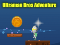 Igra Ultraman Bros Adventure