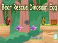 Igra Bear Rescue Dinosaur Egg