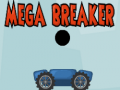 Igra Mega Breaker