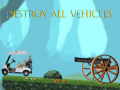 Igra Destroy All Vehicles