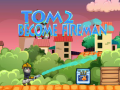 Igra Tom 2 Becomes Fireman