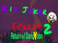 Igra Kid Joker Run 2 Return of Dark Moon
