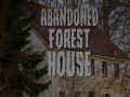 Igra Abandoned Forest House