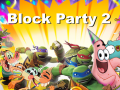 Igra Block Party 2