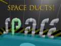Igra Space Ducts!