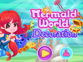 Igra Mermaid World Decoration