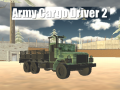 Igra Army Cargo Driver 2
