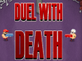 Igra Duel With Death