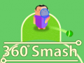 Igra 360 Smash