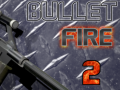 Igra Bullet Fire 2 