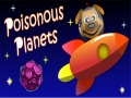 Igra Poisonous Planets
