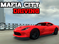 Igra Mafia city driving