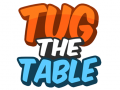 Igra Tug The Table