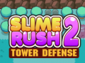 Igra Slime Rush Tower Defense 2