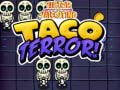 Igra Victor and valentino taco terror