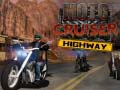 Igra Moto Cruiser Highway