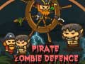 Igra Pirate Zombie Defence