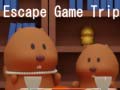 Igra Escape Game Trip