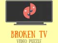Igra Broken TV Video Puzzle
