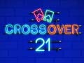 Igra Crossover 21