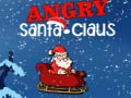 Igra Angry Santa-Claus