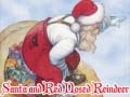 Igra Santa and Red Nosed Reindeer
