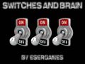 Igra Switches and Brain
