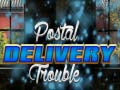 Igra Postal Delivery Trouble