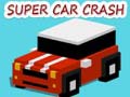 Igra Super Car Crash