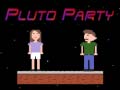 Igra Pluto Party