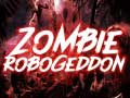 Igra Zombie Robogeddon