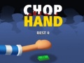 Igra Chop Hand