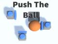 Igra Push The Ball