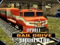Igra Uphill Rail Drive Simulator
