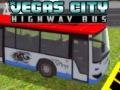 Igra Vegas city Highway Bus