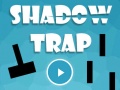 Igra Shadow Trap