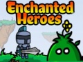 Igra Enchanted Heroes