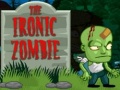Igra The Ironic Zombie
