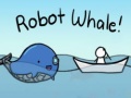 Igra Robot Whale!