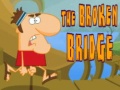 Igra The Broken Bridge