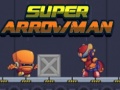 Igra Super Arrowman