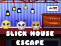 Igra Slick House Escape