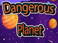 Igra Dangerous Planet